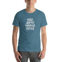 Load image into Gallery viewer, foster adoptive biological mother Unisex T-Shirt