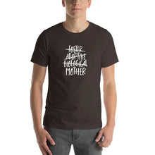 Load image into Gallery viewer, foster adoptive biological mother Unisex T-Shirt